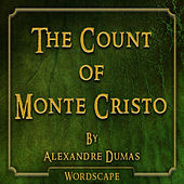 The Count of Monte Cristo (By Alexandre Dumas)