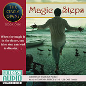 Magic Steps - The Circle Opens 1 (Unabridged)