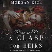 A Clasp for Heirs (A Throne for Sisters—Book Eight)