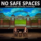 No Safe Spaces: California State Univeristy, Northridge