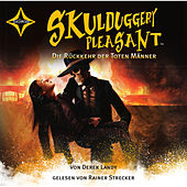 Skulduggery Pleasant - Folge 8: Die Rückkehr der toten Männer