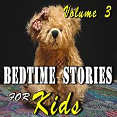 Bedtime Stories for Kids, Vol. 3