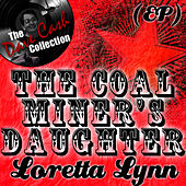 The Coal Miner's Daughter EP - [The Dave Cash Collection]