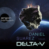 Delta-V (Ungekürzte Lesung)