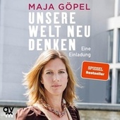 Unsere Welt neu denken (Eine Einladung)