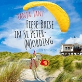 Fiese Brise in St. Peter-(M)Ording [St. Peter-Mording-Reihe 2]