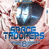 Space Troopers, Folge 8: Sprung in fremde Welten