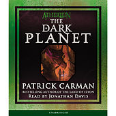 The Dark Planet - Atherton, Book 3 (Unabridged)