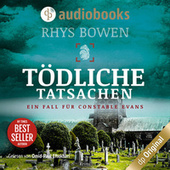 Tödliche Tatsachen - Ein Fall für Constable Evans-Reihe, Band 7 (Ungekürzt)