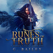 Runes of Truth - A Reverse Harem Urban Fantasy - A Demon's Fall, Book 1 (Unabridged)