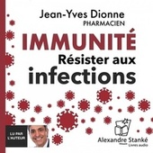 Immunité (Résister aux infections)