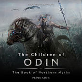 The Children of Odin - The Book of Northern Myths (Unabridged)